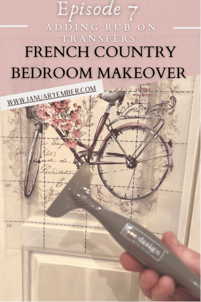 Adding rub on transfers to dresser makeover French country bedroom makeover
