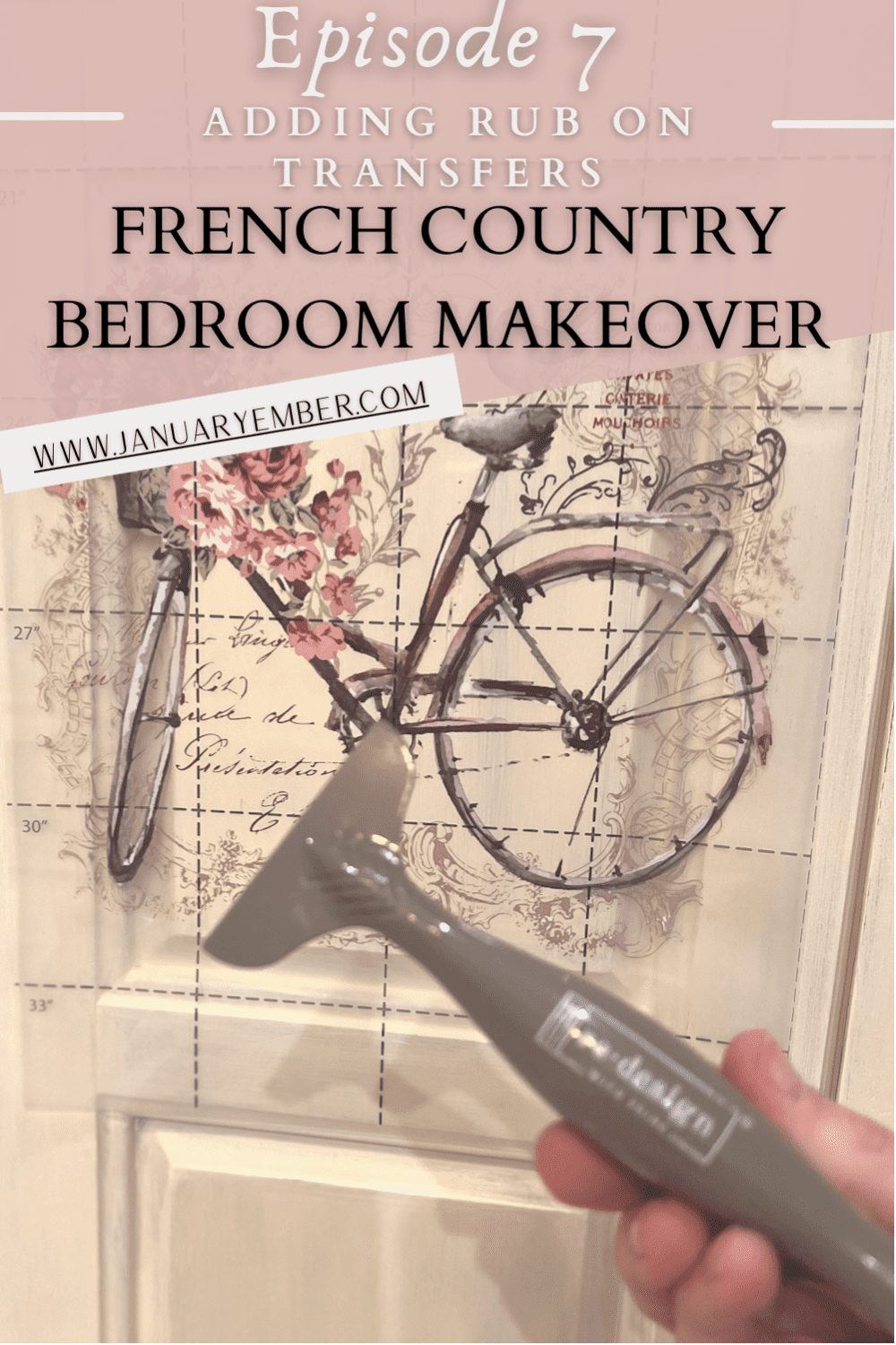 Dresser Makeover DIY transfers Ep 7 French Country Bedroom